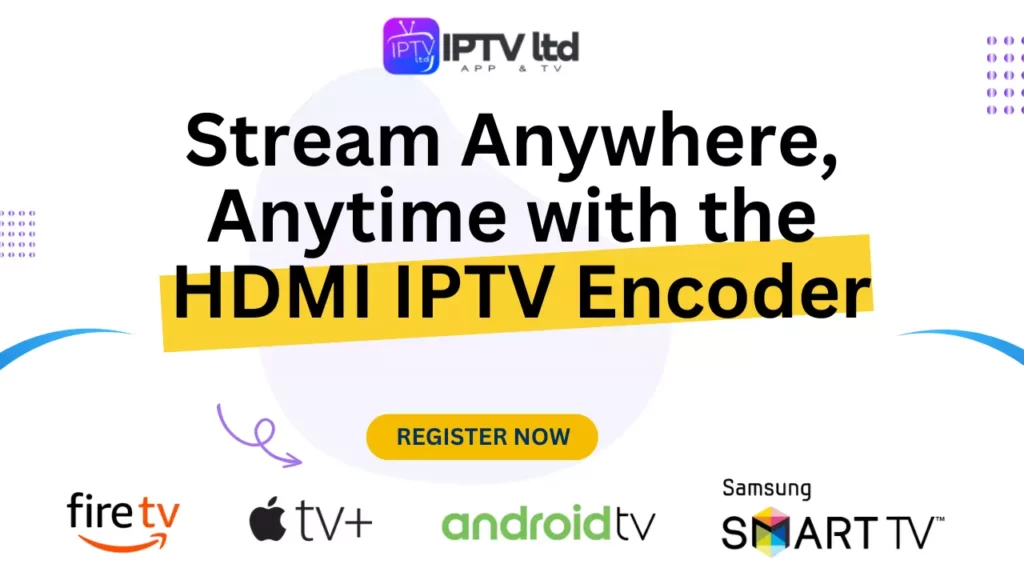 HDMI IPTV Encoder