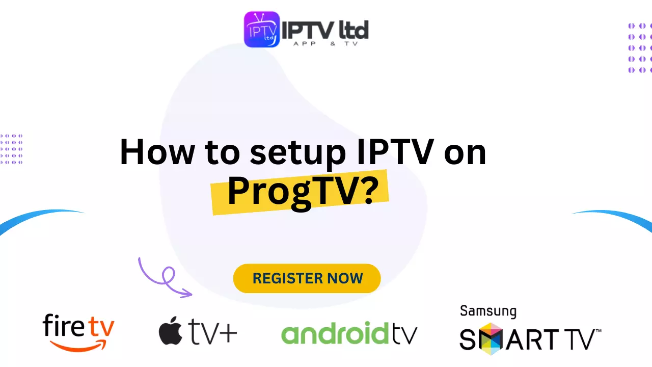 How to setup IPTV on ProgTV
