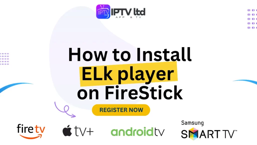 how to install elk player on firestick